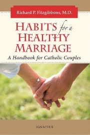 Habits for a healthy marriage
