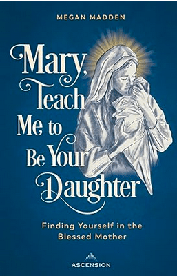 Mary teach me
